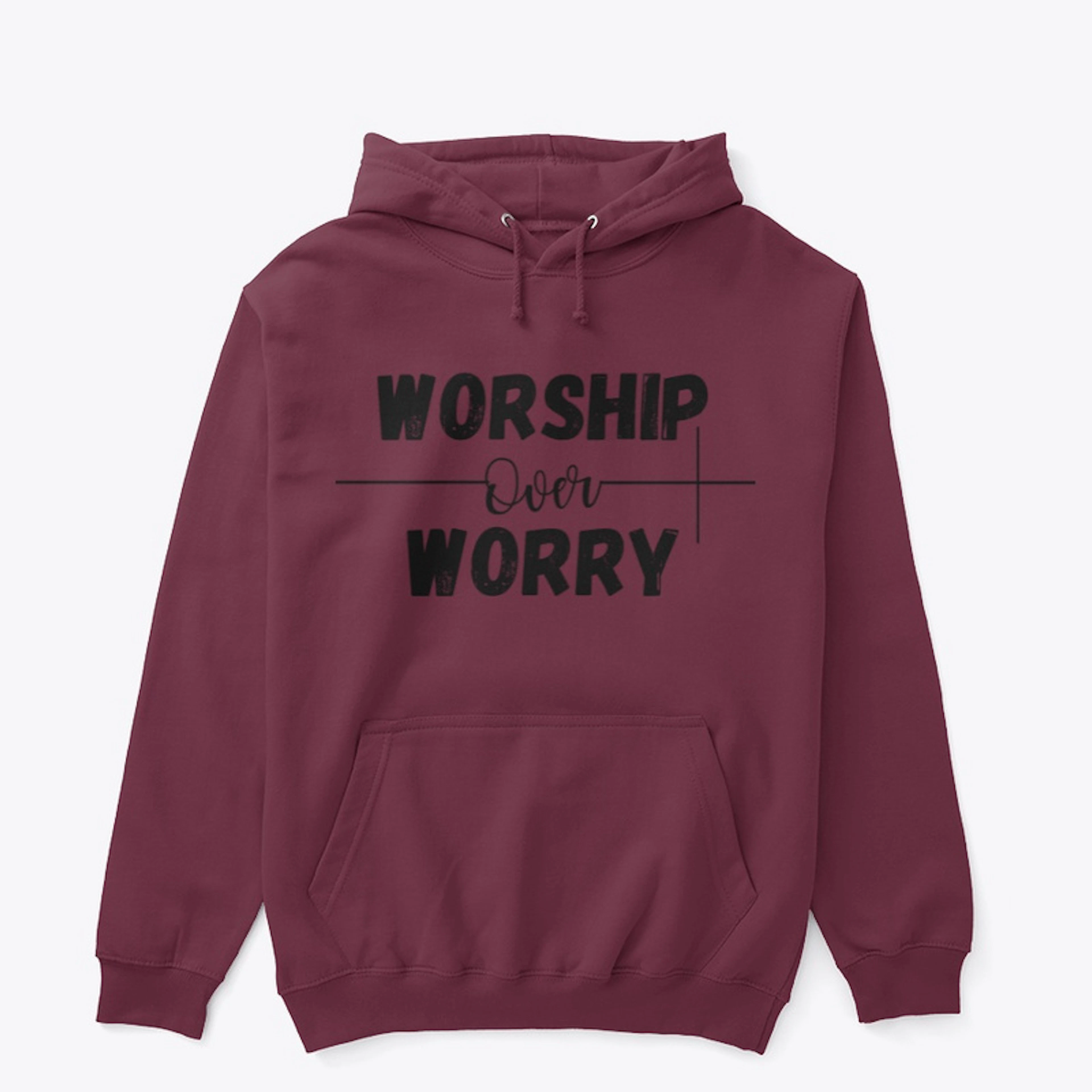Worship Over Worry